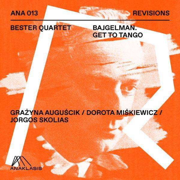 Bester Quartet - Bajgelman. Get To Tango Hi-Res