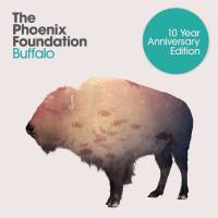 The Phoenix Foundation - Buffalo - 10 Year Anniversary Edition (2020)
