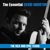 David Houston - The Essential David Houston - The RCA and Epic Years (2020)