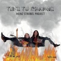 Heinz Strobel Project - Time to Change (2020) [Hi-Res stereo]