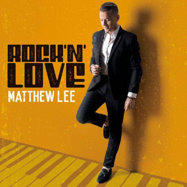 Matthew Lee - Rock'n'Love (2020) {Hi-Res stereo}