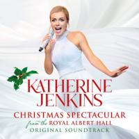 Katherine Jenkins - Katherine Jenkins Christmas Spectacular – Live From The Royal Albert Hall (2020) [Hi-Res stereo]