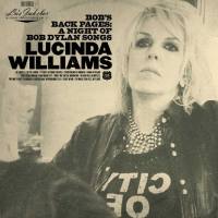 Lucinda Williams - Bob's Back Pages - A Night of Bob Dylan Songs (2020) [Hi-Res]