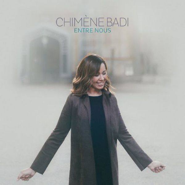 Chimene Badi - Entre nous (2020) FLAC