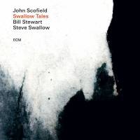John Scofield - Swallow Tales (2020) [Hi-Res stereo]