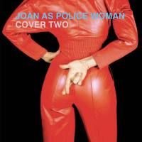 Joan as Police Woman - Cover Two (2020) [24bit-192kHz Vinyl]