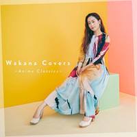 Wakana - Wakana Covers ～Anime Classics～ (2020) Hi-Res
