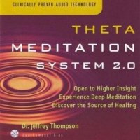 Dr Jeffrey Thompson - Theta Meditation System 2.0 1999 FLAC