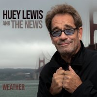 Huey Lewis and The News - Weather (2020) FLAC