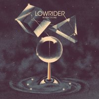 Lowrider - Refractions 2020 FLAC