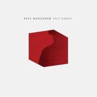 Paul Haslinger - Exit Ghost (2020) [FLAC Hi-Res]