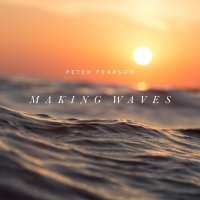 Peter Pearson - Making Waves (2019)  FLAC