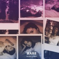 Selena Gomez - Rare (Deluxe Edition) (2020)