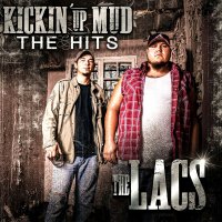 The Lacs - Kickin' up Mud The Hits 2020 FLAC