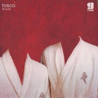 Tosca - Suzuki 2000 FLAC