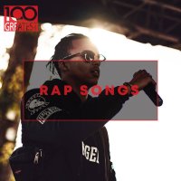 VA - 100 Greatest Rap Songs (2020) [FLAC]