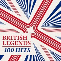 VA - British Legends 100 Hits (2019) [FLAC]