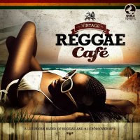 VA - Vintage Reggae Cafe 2013 - Vol. 1