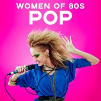 VA - Women Of 80s Pop (2020) FLAC