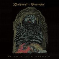 Wrekmeister Harmonies - 2020 - We Love To Look at the Carnage (FLAC)