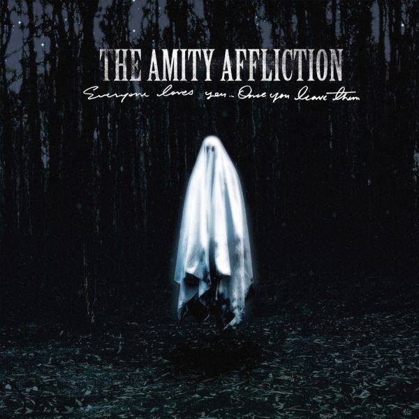 The Amity Affliction - Everyone Loves You... Once You Leave Them (2020) [FLAC]