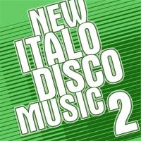 VA - New Italo Disco Music Vol. 2 2016 FLAC
