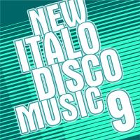 VA - New Italo Disco Music Vol. 9 2016 FLAC