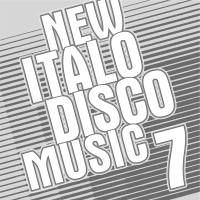 VA - New Italo Disco Music Vol. 7 2016 FLAC