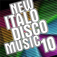 VA - New Italo Disco Music Vol. 10 2016 FLAC