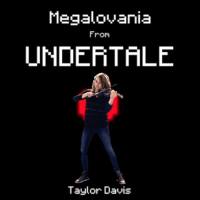 Taylor Davis - Megalovania (From Undertale) 06-06-2016 FLAC