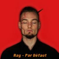 Ray - Par défaut (2020)