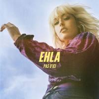 Ehla - Pas d'ici 2020 FLAC