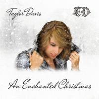 Taylor Davis - An Enchanted Christmas 05-11-2012 FLAC