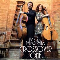 Mr & Mrs Cello - Crossover One (2018)