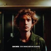 Dan Owen - Stay Awake with Me (Acoustic) (2019) FLAC