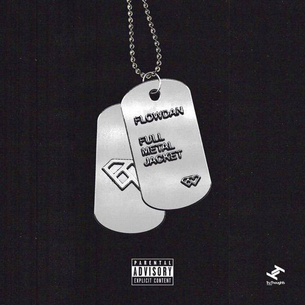 Flowdan - Full Metal Jacket (2019) FLAC