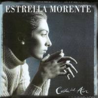 Estrella Morente - Calle Del Aire (2010)