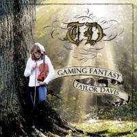 Taylor Davis - Gaming Fantasy 20-05-2012 FLAC
