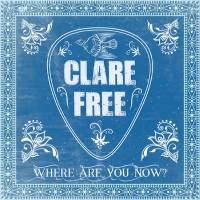 Clare Free - Where Are You Now (2020) [FLAC]