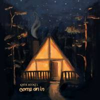 Katie Heckel - Come on In 2020 FLAC