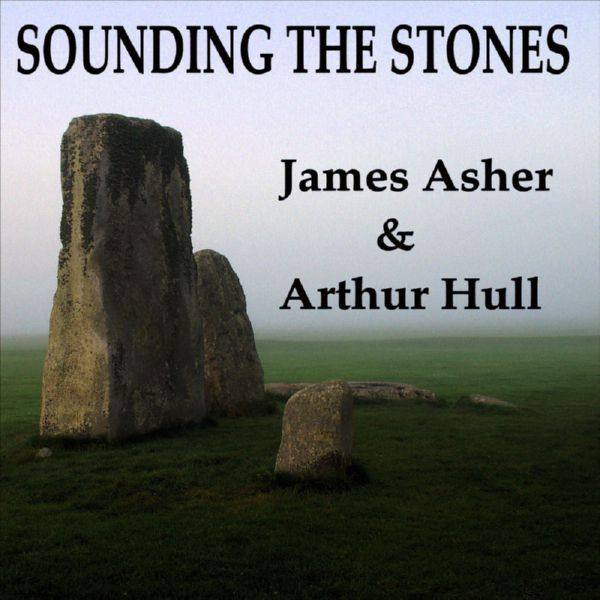 James Asher - 2004 Sounding the Stones FLAC