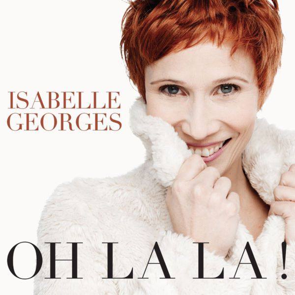 Isabelle Georges - Oh la la ! (2019)