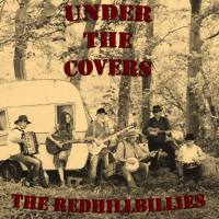 The Redhillbillies - Under the Covers 2020 FLAC
