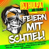 Various Artists - Feiern mit Schtiel! (DJ Hulpa and Friends pr?sentieren-) (2019) Hi-Res