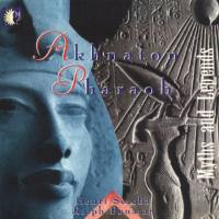 Henri Seroka & Ralph Benatar - Akhnaton Pharaoh (Myths And Legends) 1997 FLAC