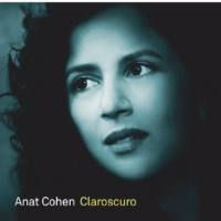 Anat Cohen - Claroscuro (2012) FLAC