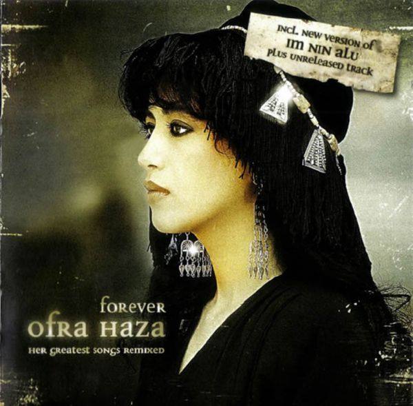 Ofra Haza - Forever (Her Greatest Songs Remixed) 2008 FLAC
