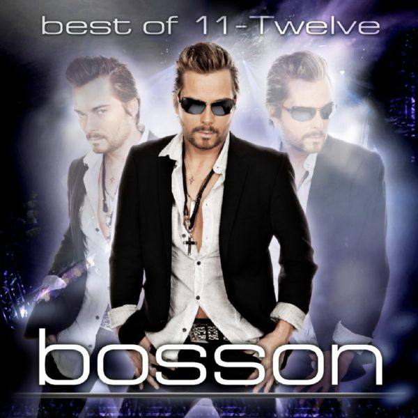 Bosson - Best of 11-Twelve [FLAC 2013]