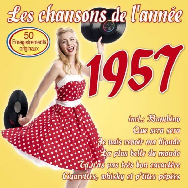 Various Artists - Les chansons de l'année 1957 (2017)