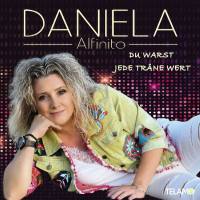 Daniela Alfinito - Du warst jede Trone wert 2019 FLAC